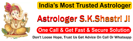 Astrologer S.K.Shastri Ji

